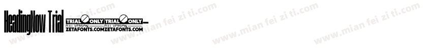 HeadingNow Trial 57字体转换